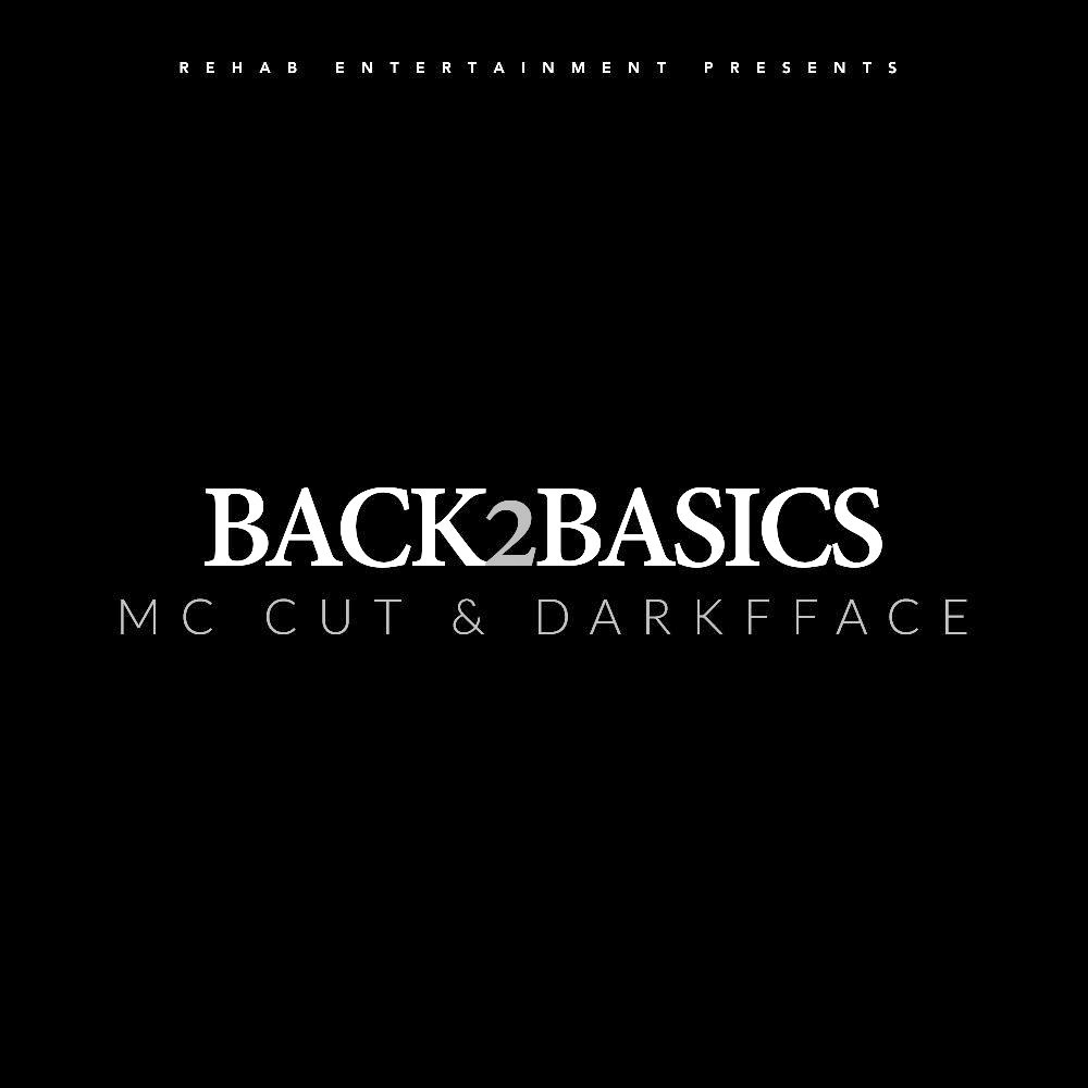 Back to Basics EP MC Cut & Darkface
